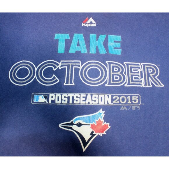Toronto Blue Jays "Take October" 2015 MLB Postseason Tee Shirt Large Majestic - Picture 2 of 3